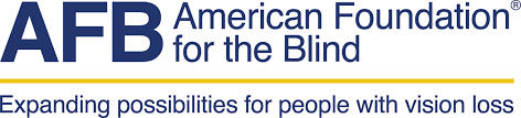 AFB American Foundation for the Blind - Expanding possibilities for people with vision loss